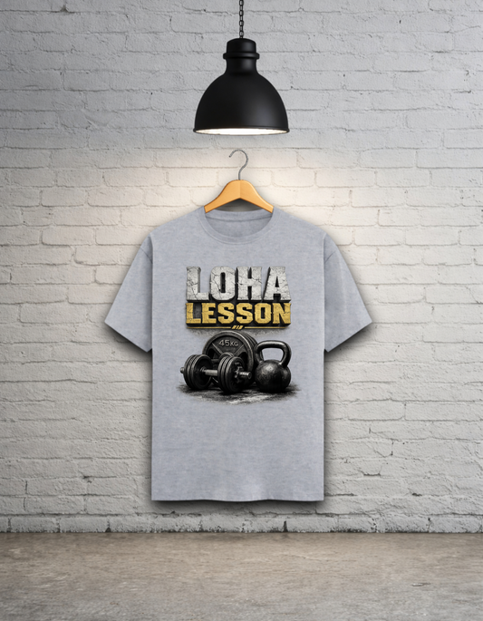Loha Lesson™ | Forged by Iron | Gym Lovers Graphics T-Shirt